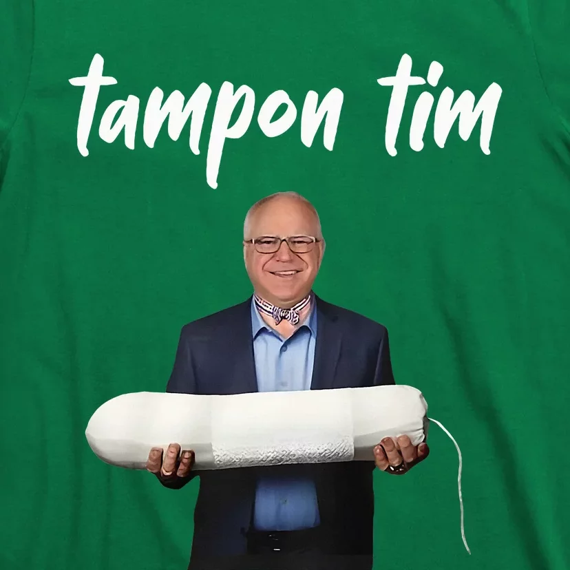 Tampon Tim Funny Tim Walz Joke T-Shirt