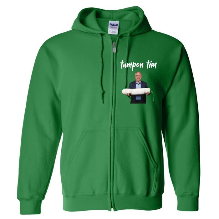 Tampon Tim Funny Tim Walz Joke Full Zip Hoodie