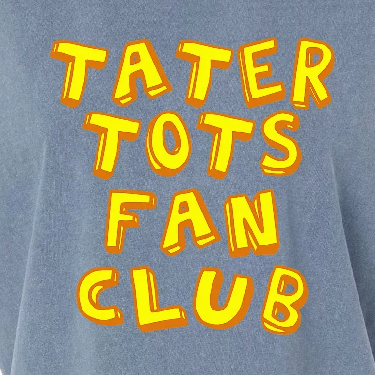 Tater Tots Fan Club Eat Tater Tot Time Lunch Or Dinner Garment-Dyed Women's Muscle Tee