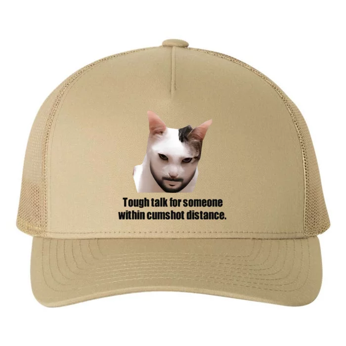 Tough Talk For Someone Within Cumshot Distance Yupoong Adult 5-Panel Trucker Hat