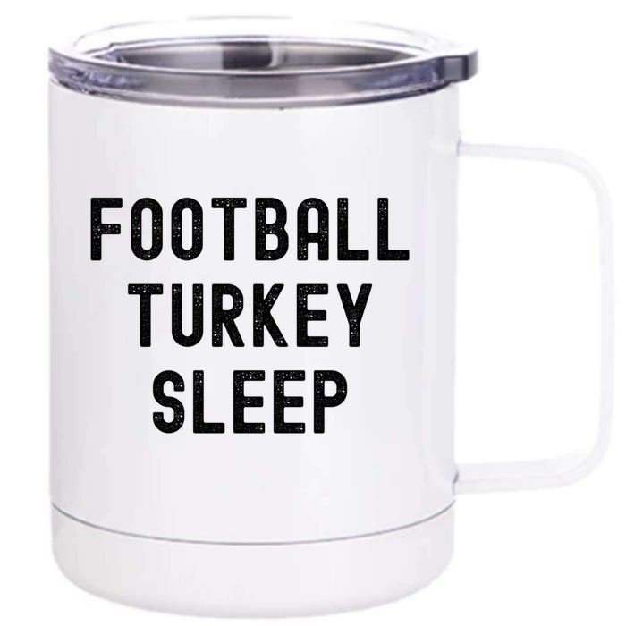 Thanksgiving Tradition Football Turkey Sleep Great Gift Front & Back 12oz Stainless Steel Tumbler Cup