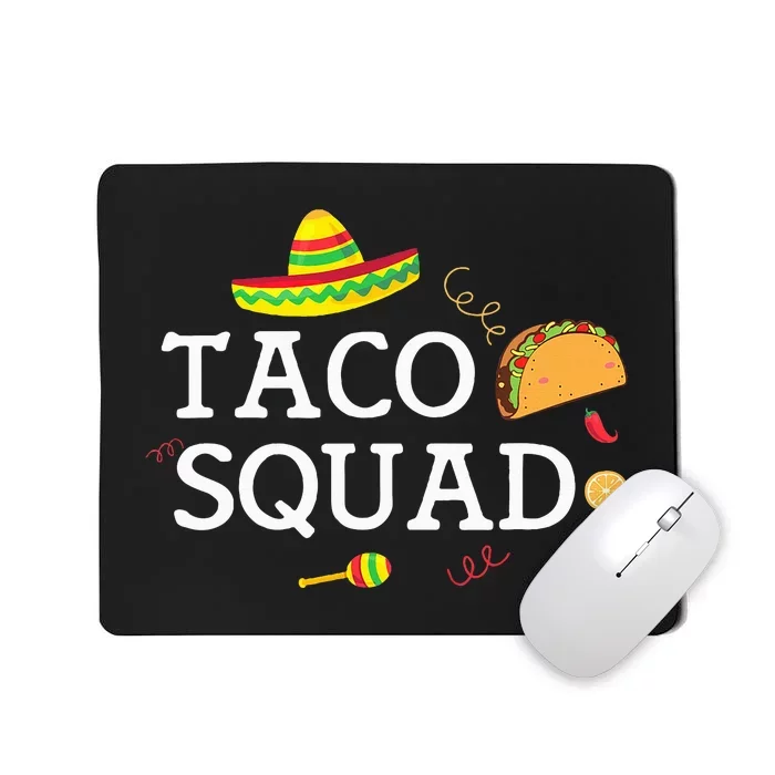 Taco Tuesday Funny Taco Squad Mousepad