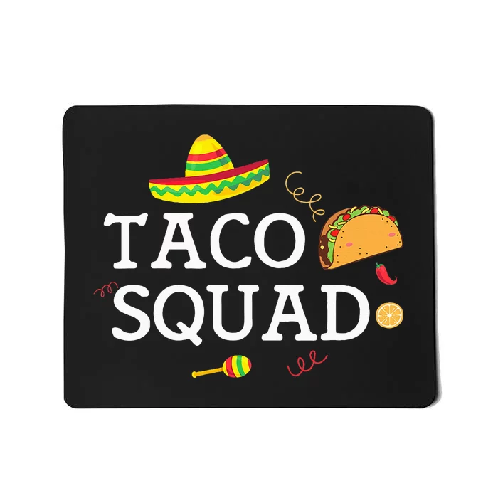 Taco Tuesday Funny Taco Squad Mousepad