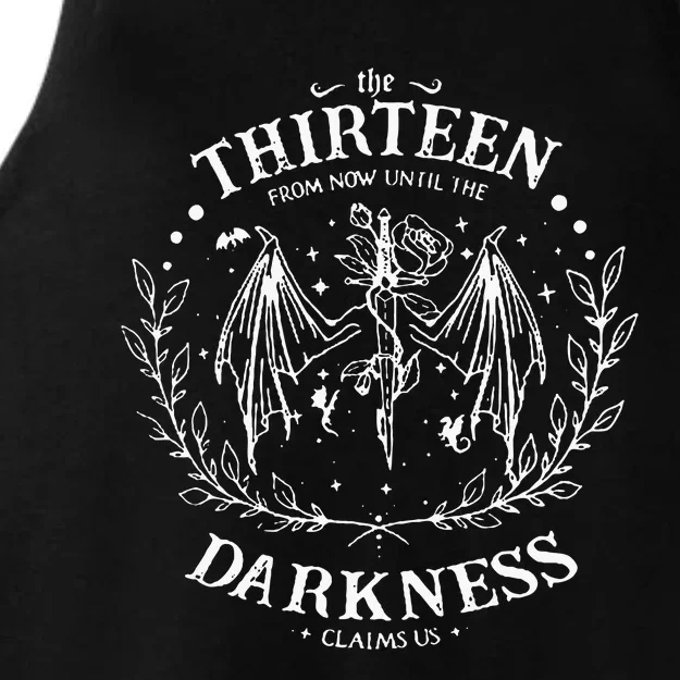 The Thirteen From Now Until The Darkness Claims Us Saying Ladies Tri-Blend Wicking Tank