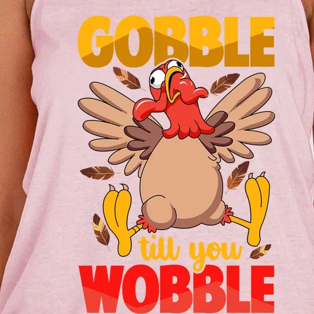 Thanksgiving Turkey Funny Quote Gobble Till You Wobble Gift Women's Knotted Racerback Tank