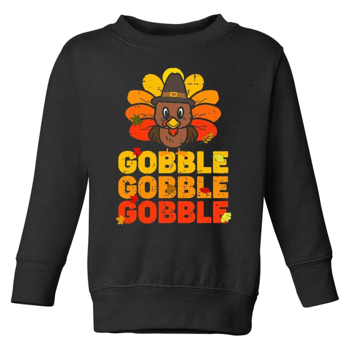 Thanksgiving Turkey Feast Adorable Gobble Gobble Toddler Sweatshirt