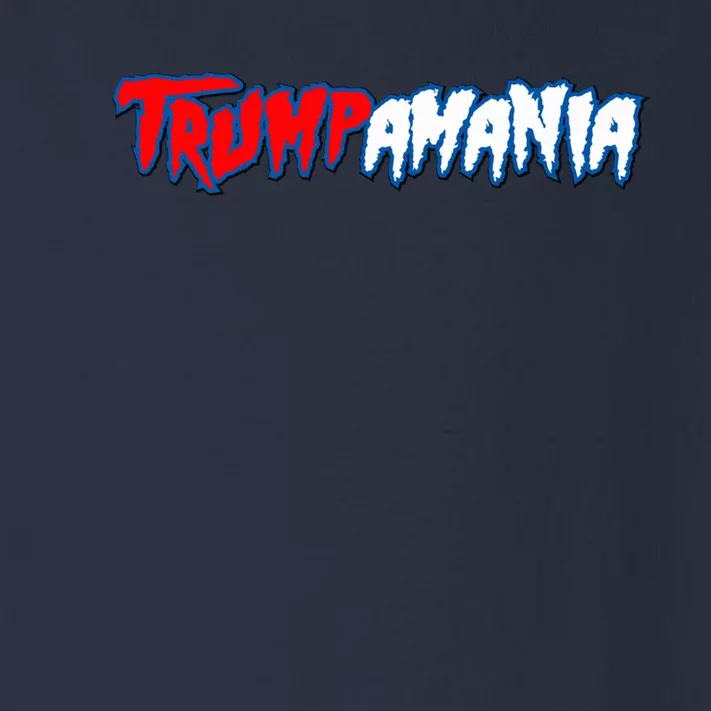 Trumpamania Trump Fan 2024 Election Republi Let Trumpamania Run Wild Trump 2024 Toddler Long Sleeve Shirt