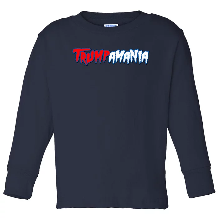 Trumpamania Trump Fan 2024 Election Republi Let Trumpamania Run Wild Trump 2024 Toddler Long Sleeve Shirt