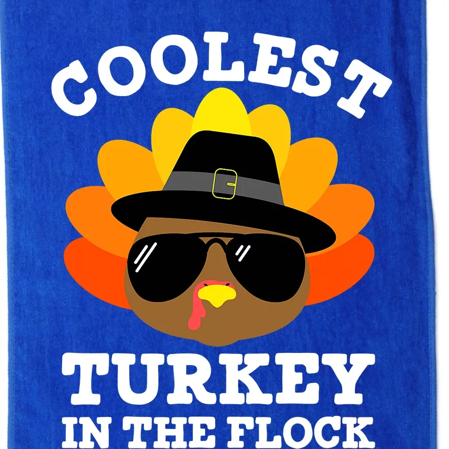 Thanksgiving Turkey Fun Coolest Turkey In The Flock Platinum Collection Golf Towel