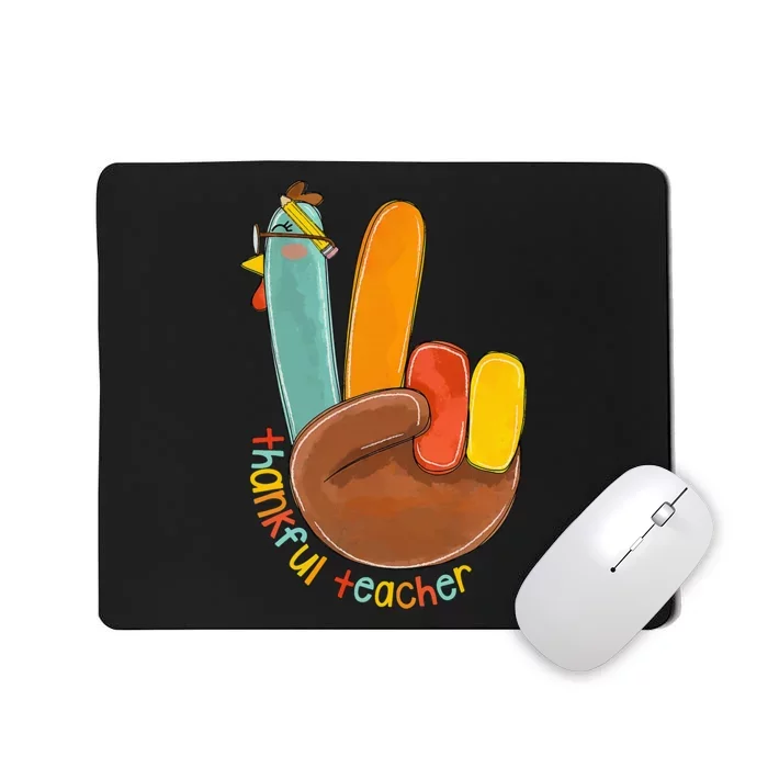 Thankful Teacher Funny Thanksgiving Peace Hand Sign Turkey Mousepad