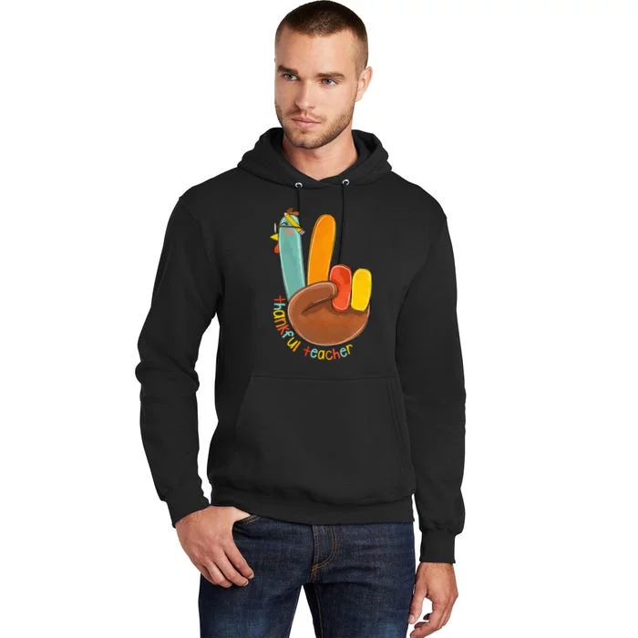 Thankful Teacher Funny Thanksgiving Peace Hand Sign Turkey Tall Hoodie