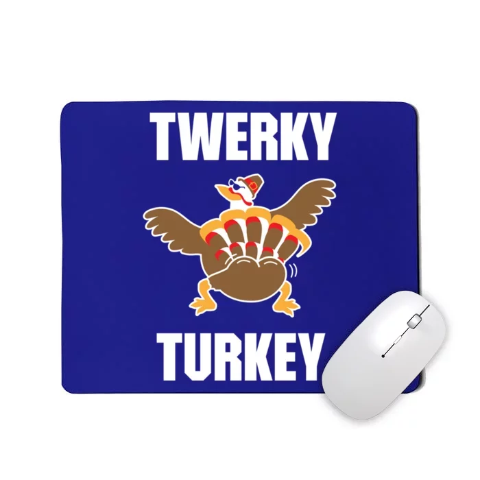 Twerky Turkey Funny Thanksgiving Day Gift Mousepad