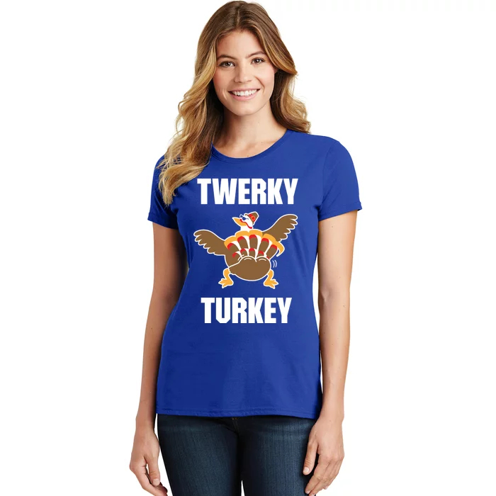 Twerky Turkey Funny Thanksgiving Day Gift Women's T-Shirt