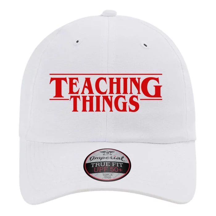 Teaching Things Funny Gift For Teacher The Original Performance Cap