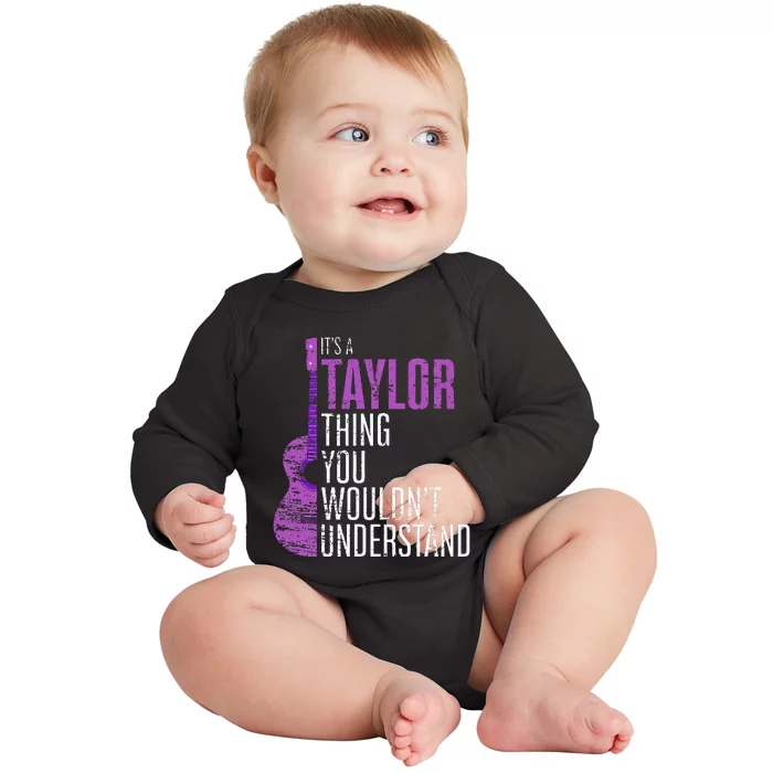 Taylor Thing Funny Quote Gift Baby Long Sleeve Bodysuit