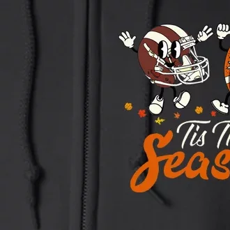 Tis The Fall Season Football Game Day Groovy Thanksgiving Full Zip Hoodie