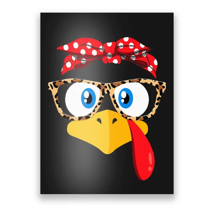 Thanksgiving Turkey Face Leopard Glasses Poster