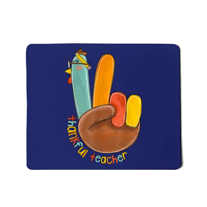 Thankful Teacher Funny Thanksgiving Peace Hand Sign Turkey Mousepad