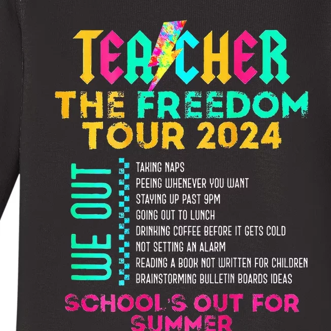 Teacher The Freedom Summer Last Day Of School Baby Long Sleeve Bodysuit