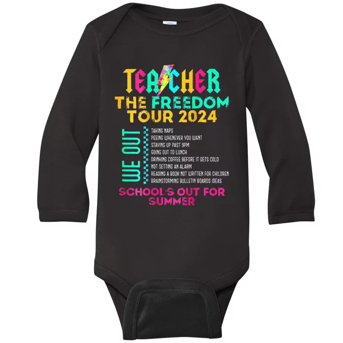 Teacher The Freedom Summer Last Day Of School Baby Long Sleeve Bodysuit