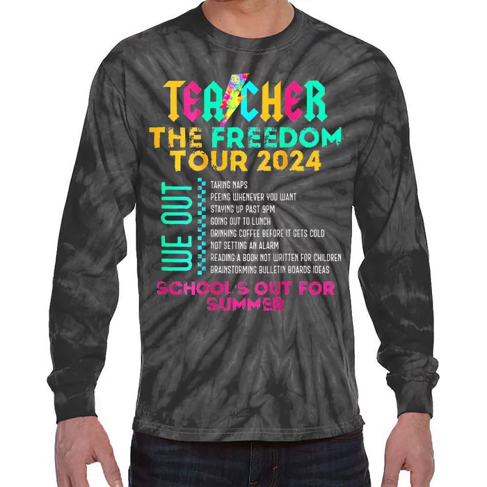 Teacher The Freedom Summer Last Day Of School Tie-Dye Long Sleeve Shirt