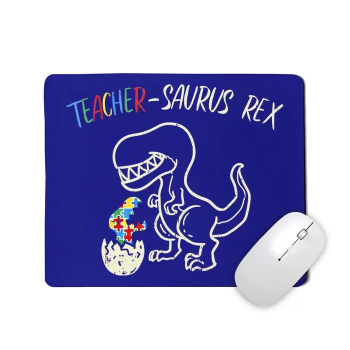 Teachersaurus Trex Funny Gift Autism Awareness Dinosaur Teacher Gift Mousepad