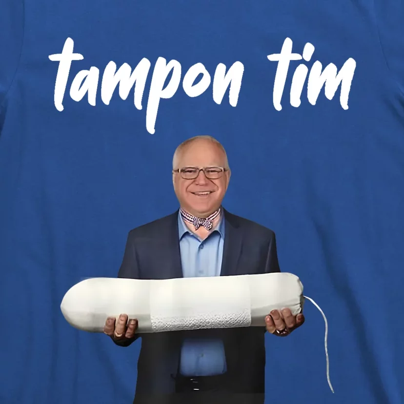 Tampon Tim Funny Tim Walz Joke T-Shirt