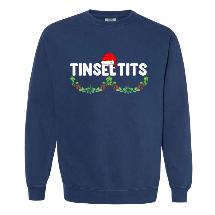 Tinsel Tits Funny Couple Christmas Jingle Balls Tinsel Tits Garment-Dyed Sweatshirt