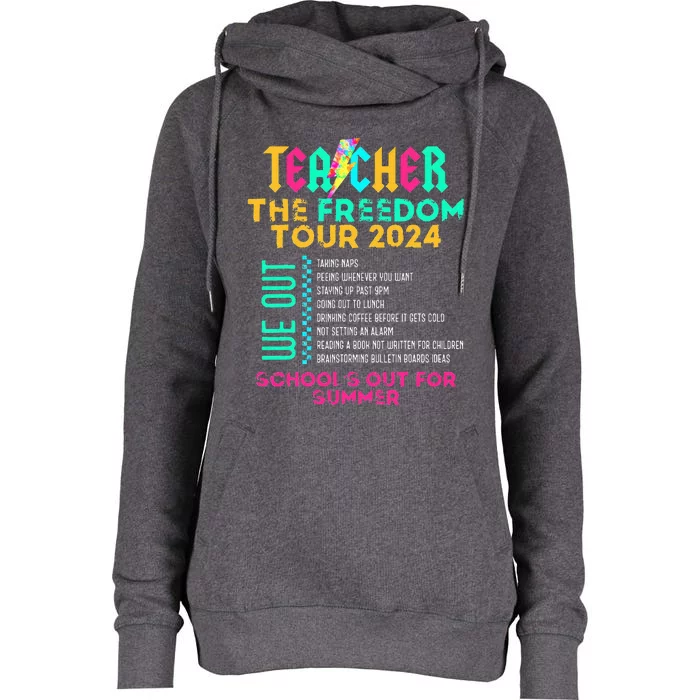 Teacher The Freedom 2024 SchoolS Out For Summer Womens Funnel Neck Pullover Hood