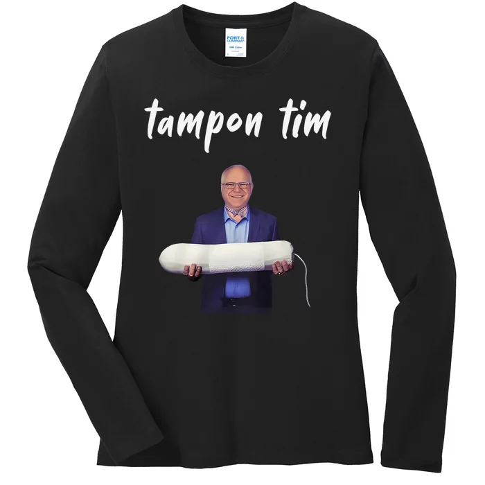 Tampon Tim Funny Tim Walz Joke Ladies Long Sleeve Shirt