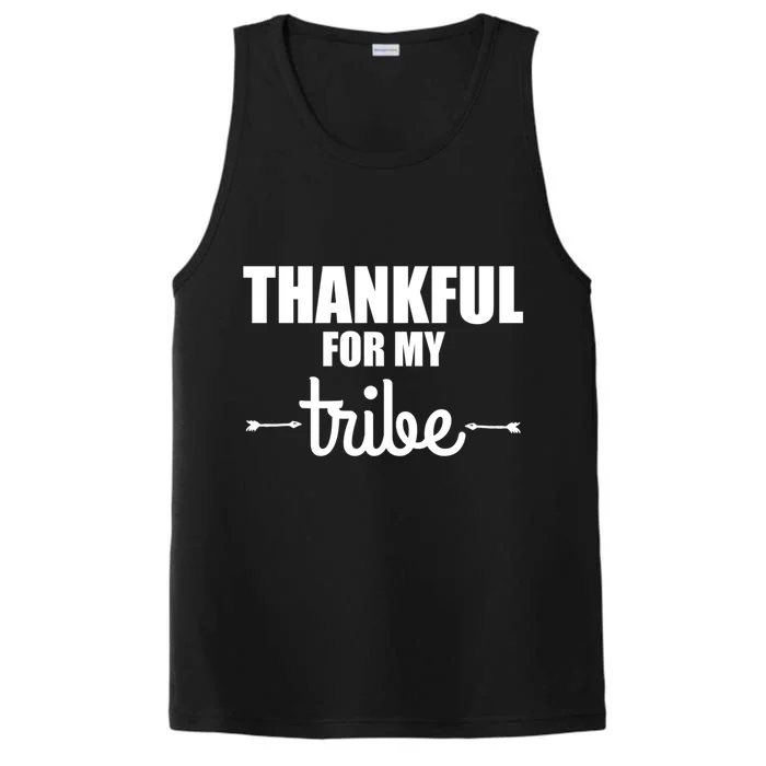 Turkey Tribe Funny Thanksgiving Family Thankful For My Tribe Meaningful Gift Performance Tank