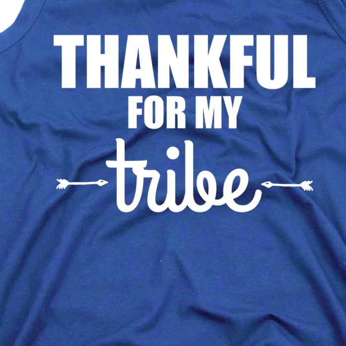 Turkey Tribe Funny Thanksgiving Family Thankful For My Tribe Meaningful Gift Tank Top