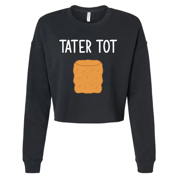 Tater Tot Funny Jokes Sarcastic Cropped Pullover Crew