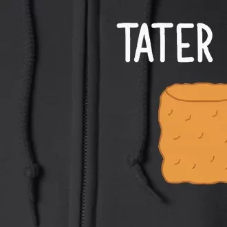 Tater Tot Funny Jokes Sarcastic Full Zip Hoodie