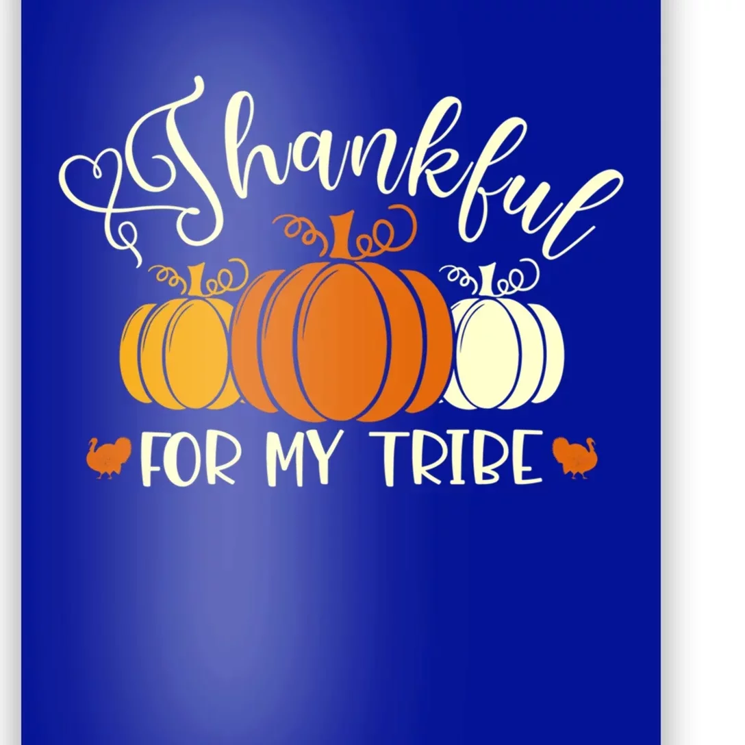 Thanksgiving Thankful For My Tribe Pumpkins Gift Poster