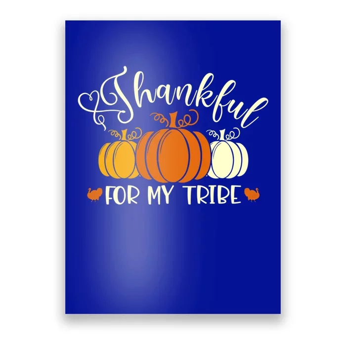 Thanksgiving Thankful For My Tribe Pumpkins Gift Poster