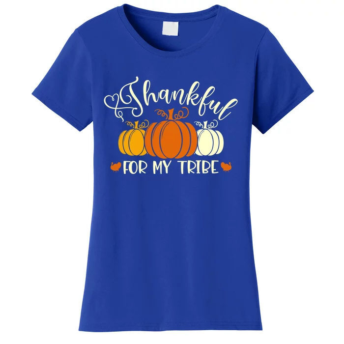 Thanksgiving Thankful For My Tribe Pumpkins Gift Women's T-Shirt