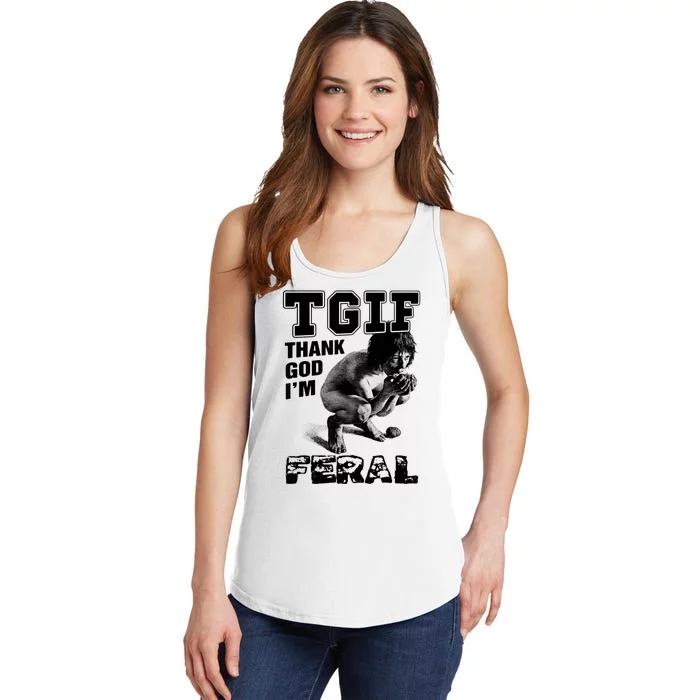 Tgif Thank God IM Feral Ladies Essential Tank