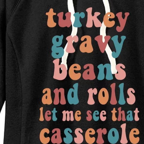 Thanksgiving Turkey Gravy Beans And Rolls Gift Women's Fleece Hoodie