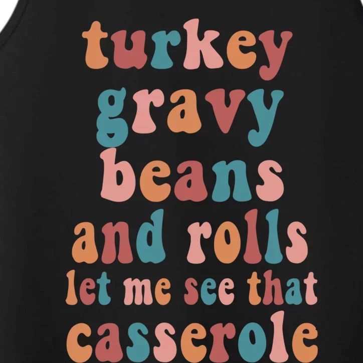 Thanksgiving Turkey Gravy Beans And Rolls Gift Performance Tank