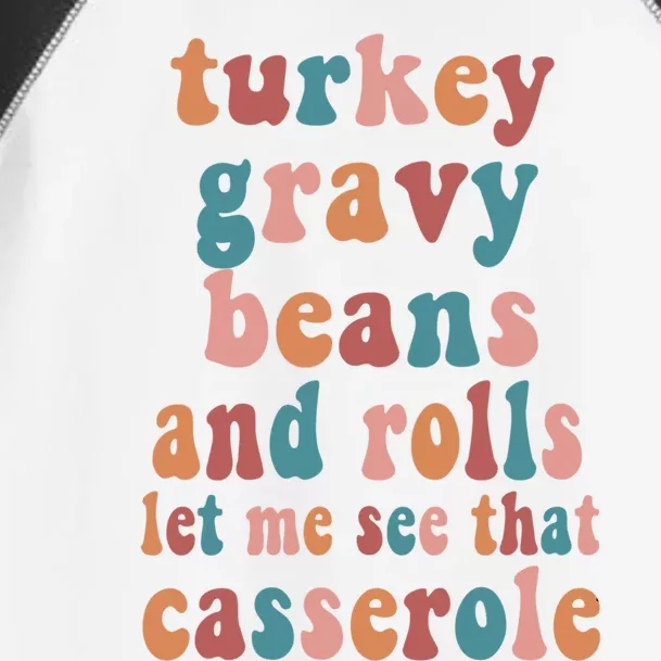 Thanksgiving Turkey Gravy Beans And Rolls Gift Toddler Fine Jersey T-Shirt