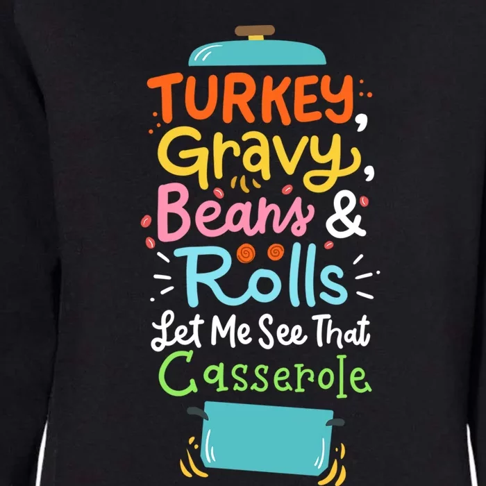 Thanksgiving Turkey Gravy Casserole Gift Womens California Wash Sweatshirt