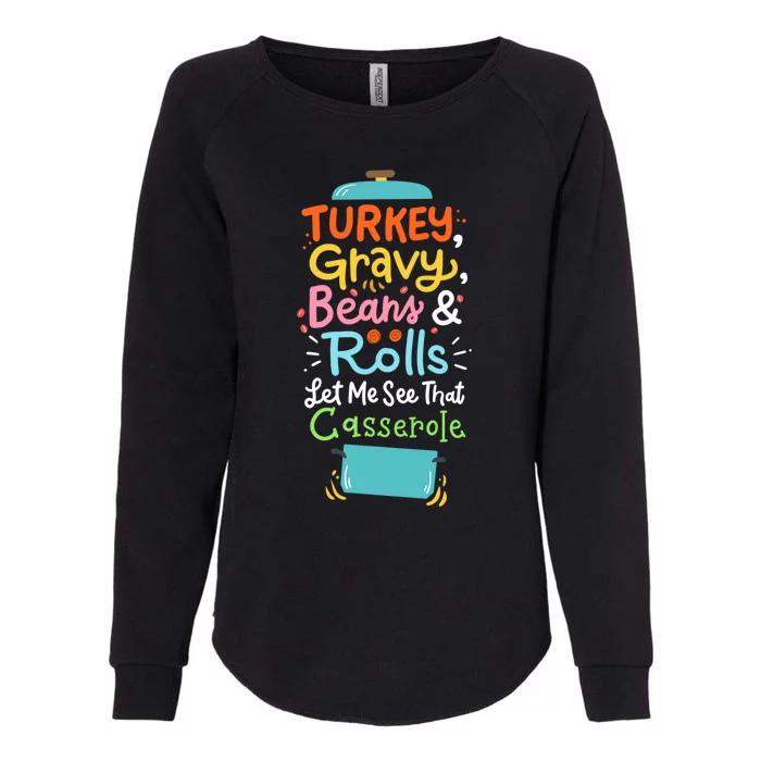 Thanksgiving Turkey Gravy Casserole Gift Womens California Wash Sweatshirt