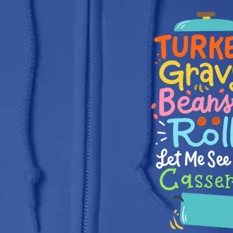 Thanksgiving Turkey Gravy Casserole Gift Full Zip Hoodie