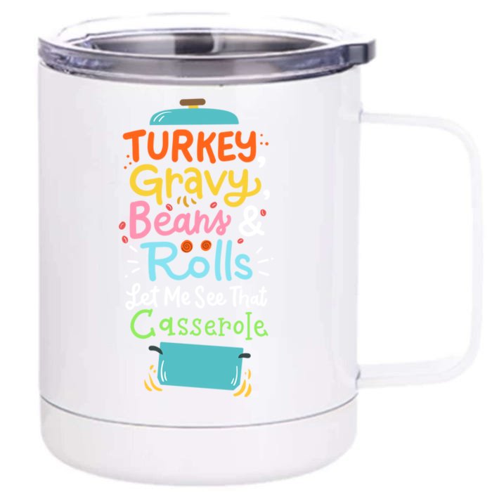 Thanksgiving Turkey Gravy Casserole Gift Front & Back 12oz Stainless Steel Tumbler Cup