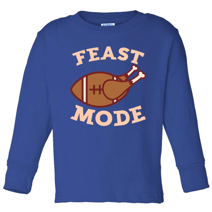 Thanksgiving Turkey Gift Feast Mode Dinner Party Toddler Long Sleeve Shirt