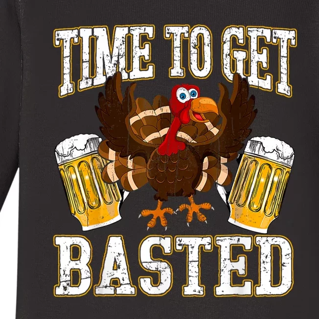 Time To Get Basted Funny Beer Thanksgiving Turkey Gift Baby Long Sleeve Bodysuit