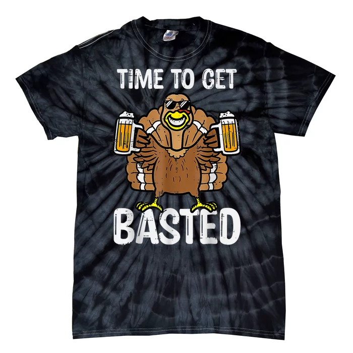 Time To Get Basted Funny Beer Thanksgiving Turkey Tie-Dye T-Shirt