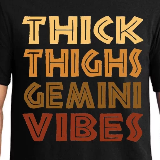 Thick Thighs Gemini Vibes Melanin Black  Afro Pride Pajama Set