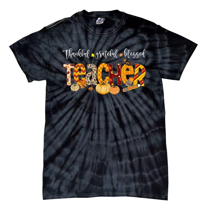 Teacher Thankful Grateful Blessed Pumpkin Autumn Fall Outfit Tie-Dye T-Shirt